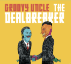 groovy-uncle-the-dealbreaker